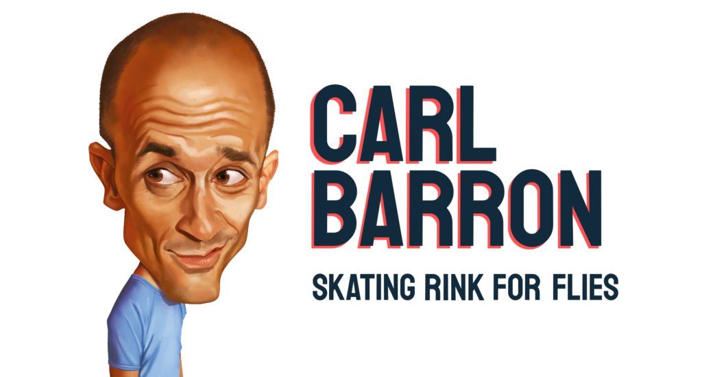 Carl Barron Skating Rink For Flies